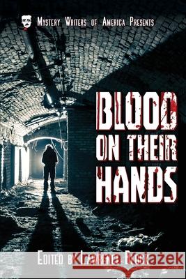 Blood on Their Hands Lawrence Block Aileen Schumacher Elaine Viets 9781986519014 Createspace Independent Publishing Platform - książka