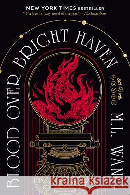 Blood Over Bright Haven M. L. Wang 9780593873373 Del Rey Books - książka