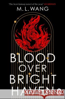 Blood Over Bright Haven M. L. Wang 9781804950760 Cornerstone - książka