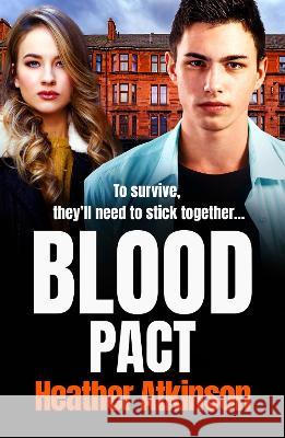 Blood Pact Atkinson, Heather 9781800482913 Boldwood Books Ltd - książka