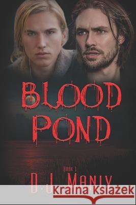 Blood Pond D. J. Manly 9781487424909 Extasy Books - książka