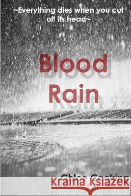 Blood Rain Chloe Cocking 9781927848319 Filidh Publishing - książka