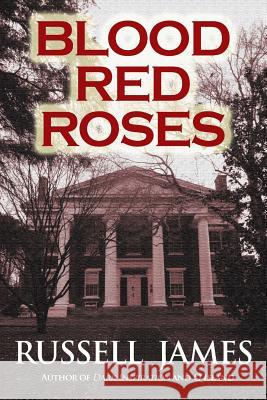 Blood Red Roses Russell James 9781543095012 Createspace Independent Publishing Platform - książka
