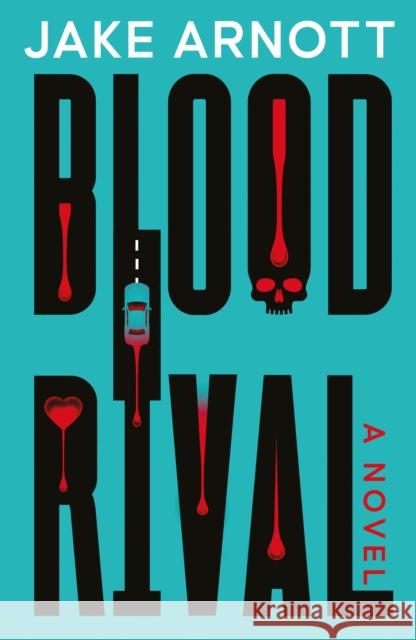 Blood Rival Jake Arnott 9781917415149 Datura Books - książka