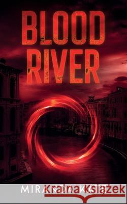 Blood River Miranda Kate 9789083214085 Purple Queen Publishing - książka