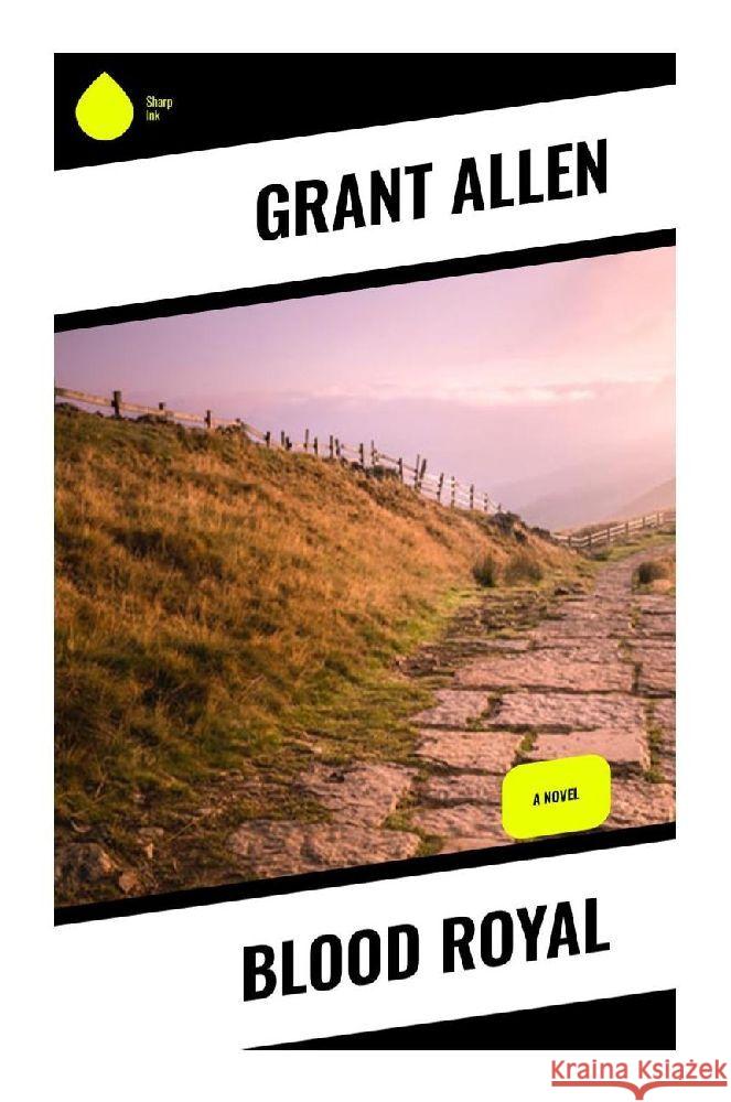Blood Royal Allen, Grant 9788028342333 Sharp Ink - książka