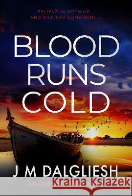 Blood Runs Cold J M Dalgliesh 9781800805323 Hamilton Press - książka