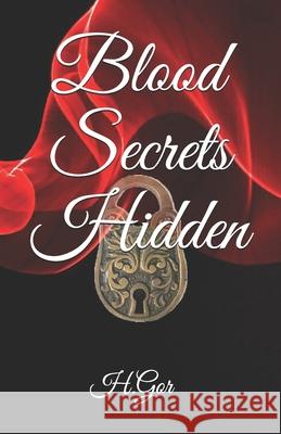 Blood Secrets Hidden Hashmi Gor 9798510767926 Independently Published - książka
