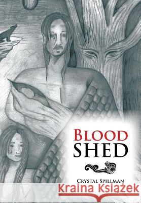 Blood Shed Crystal Spillman 9781483647708 Xlibris Corporation - książka