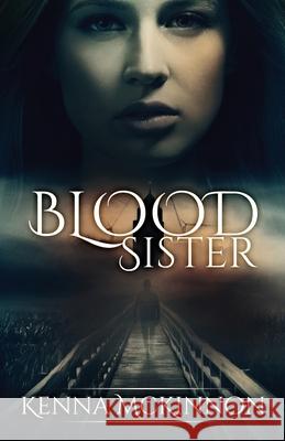 Blood Sister Kenna McKinnon 9784867471500 Next Chapter - książka