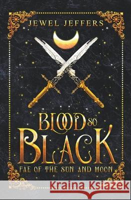 Blood So Black Jewel Jeffers 9798215397725 Jewel Jeffers - książka