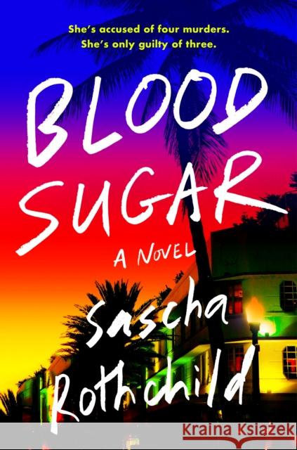 Blood Sugar Sascha Rothchild 9780593331545 G.P. Putnam's Sons - książka