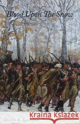 Blood Upon The Snow Ganzglass, Martin R. 9781935925729 Peace Corps Writers - książka