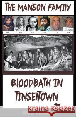 Bloodbath in Tinseltown David Pietras 9781393964742 Draft2digital - książka