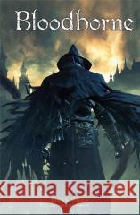 Bloodborne T.2 Pieśń wron Ale Kot, Piotr Kowalski, Piotr Czarnota 9788328170698 Egmont - książka
