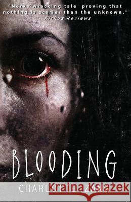 Blooding Charlotte Zang 9781530842650 Createspace Independent Publishing Platform - książka