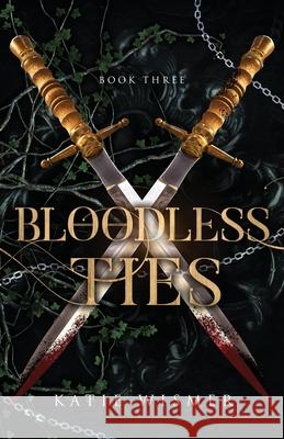 Bloodless Ties Katie Wismer 9781734611595 Ahimsa Press - książka