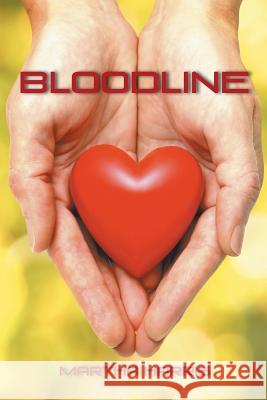 Bloodline Martha Harris 9781499062793 Xlibris Corporation - książka