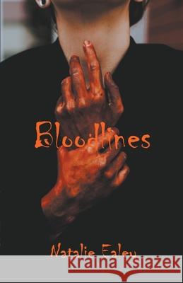 Bloodlines Natalie Ealey 9798201877897 Natalie Ealey - książka