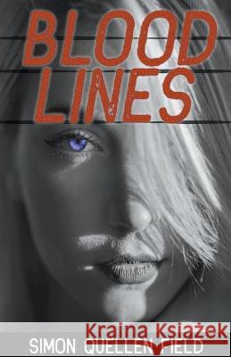 Bloodlines Simon Quellen Field   9798215855706 Microscience Press - książka