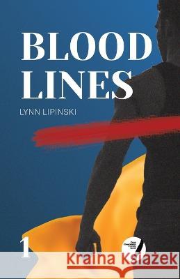 Bloodlines Lipinski Lynn Lipinski 9798986628806 Majestic Content Los Angeles - książka