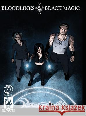 Bloodlines & Black Magic Jaye Sonia Clinton Boomer Tim Hitchcock 9780692141045 Storm Bunny Studios - książka