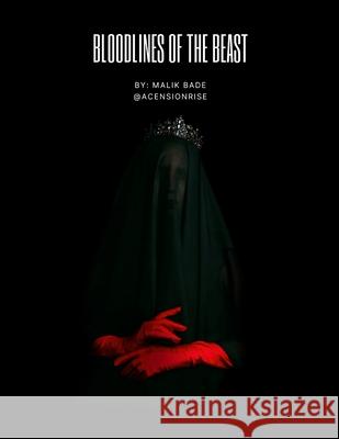 Bloodlines of the Beast Malik Bade 9781069336651 Malik Oyebade - książka