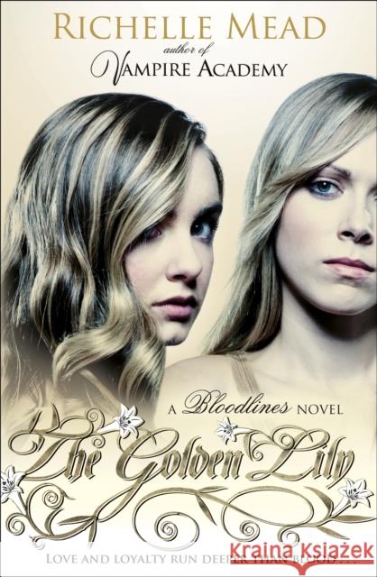 Bloodlines: The Golden Lily (book 2) Richelle Mead 9780141337142 Penguin Random House Children's UK - książka