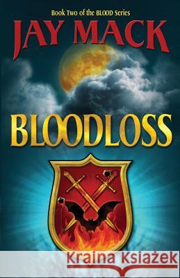 Bloodloss Jay Mack 9781540367280 Createspace Independent Publishing Platform - książka