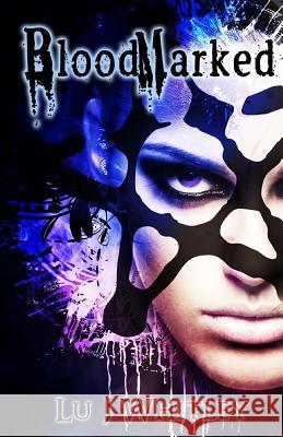 BloodMarked Whitley, Lu J. 9781505225396 Createspace - książka