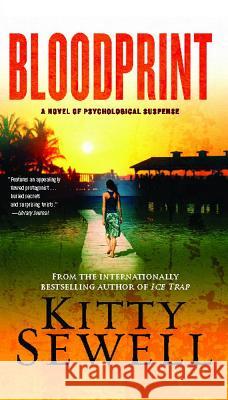 Bloodprint: A Novel of Psychological Suspense Kitty Sewell 9781416585152 Touchstone Books - książka