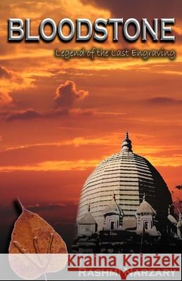 BLOODSTONE, Legend of the Last Engraving Rashmi Narzary 9789354575716 Rashmi Narzary - książka