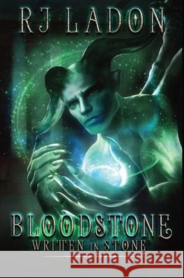 Bloodstone: Written In Stone R. J. Ladon 9781951768140 Three Raven's Publishing - książka