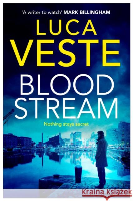 Bloodstream Luca Veste 9781471141379 Simon & Schuster Ltd - książka