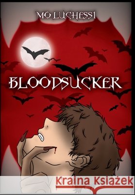 Bloodsucker Luchessi, Mo, Webb, Amanda 9798349599019 Mo Luchessi - książka