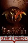 Bloodwitch Susan Dennard 9781447288862 Pan Macmillan