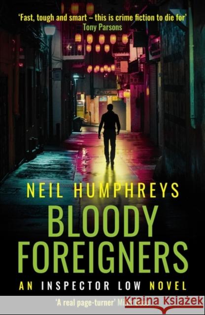 Bloody Foreigners Neil Humphreys 9781838340131 Muswell Press - książka