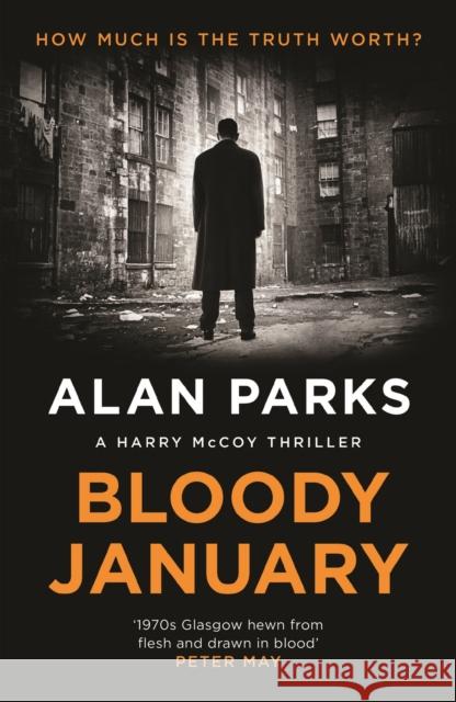 Bloody January Alan Parks 9781786891365 Canongate Books - książka