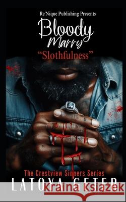 Bloody Marry: Slothfulness Latoya Geter 9798335654609 Independently Published - książka