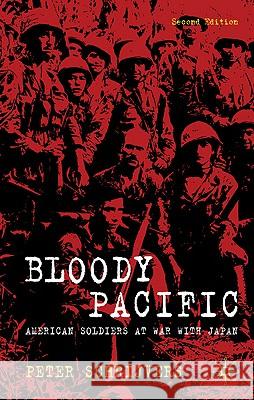 Bloody Pacific: American Soldiers at War with Japan Schrijvers, P. 9780230274365  - książka