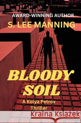 Bloody Soil s. Lee Manning 9781970286083 Misbehavin - książka