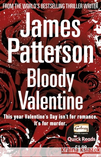 Bloody Valentine Patterson James 9780099556756  - książka