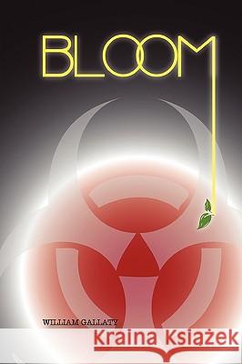 Bloom William Gallaty 9781440468001 Createspace - książka