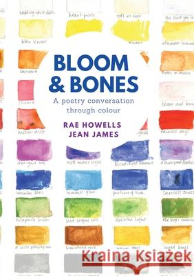 Bloom and Bones Rae Howells Jean James 9781913499464 Hedgehog Poetry Press - książka