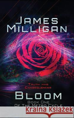 Bloom: Book One Of The Metro Cycle Milligan, James 9781799086574 Independently Published - książka