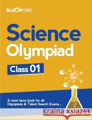 Bloom CAP Science Olympiad Class 1 Verma, Akriti 9789325519305 Arihant Publication - książka