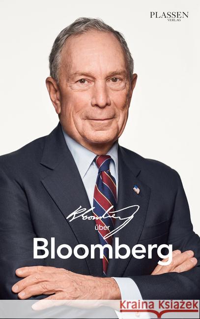 Bloomberg über Bloomberg Bloomberg, Michael 9783864706578 Börsenmedien - książka