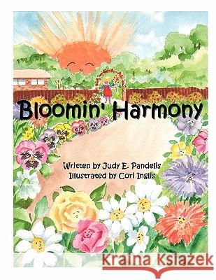 Bloomin' Harmony Judy E. Pandelis 9780557329021 Lulu.com - książka