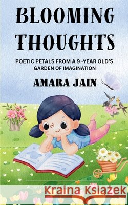 Blooming Thoughts Amara Jain 9789372137798 Bookleaf Publishing - książka