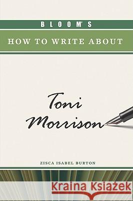 Bloom's How to Write About Toni Morrison Harold Bloom 9780791095485 Chelsea House Publications - książka